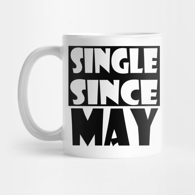 Single Since May by zab